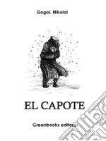 El capote . E-book. Formato Mobipocket ebook