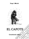 El capote . E-book. Formato Mobipocket ebook di Nikolai Gogol