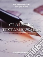 Cláusula testamentaria . E-book. Formato Mobipocket ebook