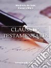 Cláusula testamentaria . E-book. Formato Mobipocket ebook di Joaquin Maria Machado de Assis