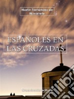 Españoles en las cruzadas . E-book. Formato Mobipocket