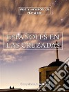 Españoles en las cruzadas . E-book. Formato Mobipocket ebook