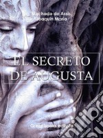 EL Secreto de augusta . E-book. Formato Mobipocket ebook