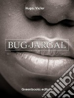 Bug-Jargal . E-book. Formato Mobipocket