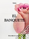 El banquete . E-book. Formato Mobipocket ebook