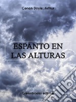 Espanto en las alturas . E-book. Formato Mobipocket ebook