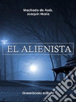 El alienista . E-book. Formato Mobipocket ebook