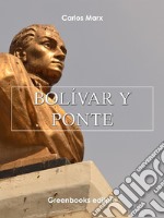 Bolívar y Ponte . E-book. Formato Mobipocket