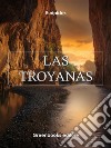 Las Troyanas . E-book. Formato Mobipocket ebook