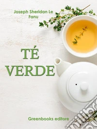 Té verde . E-book. Formato Mobipocket ebook