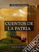 Cuentos de la patria . E-book. Formato Mobipocket ebook