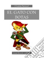 El Gato Con Botas . E-book. Formato Mobipocket ebook