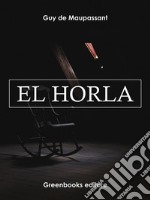 El horla . E-book. Formato Mobipocket ebook