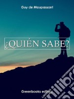 ¿Quién sabe? . E-book. Formato Mobipocket ebook