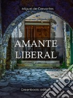 Amante liberal . E-book. Formato Mobipocket ebook