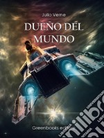 Dueño del mundo . E-book. Formato EPUB ebook