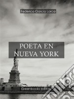 Poeta en Nueva York . E-book. Formato Mobipocket