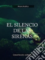 El silencio de las sirenas . E-book. Formato Mobipocket ebook