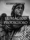 El mágico prodigioso . E-book. Formato Mobipocket ebook