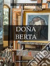 Doña Berta  . E-book. Formato Mobipocket ebook