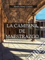 La campana de Maestrazgo . E-book. Formato Mobipocket ebook