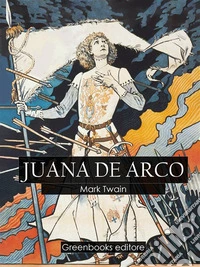 Juana de Arco . E-book. Formato EPUB ebook