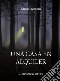 Una casa en alquiler . E-book. Formato EPUB ebook