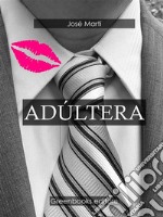 Adúltera . E-book. Formato Mobipocket