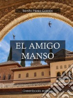 El amigo Manso. E-book. Formato Mobipocket