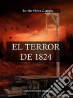 El terror de 1824 . E-book. Formato Mobipocket