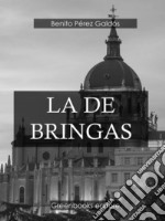 La de Bringas . E-book. Formato Mobipocket