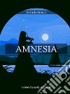 Amnesia. E-book. Formato Mobipocket ebook