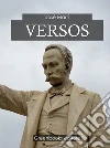 Versos . E-book. Formato Mobipocket ebook di Jose Marti