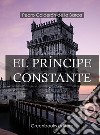 El Príncipe Constante . E-book. Formato Mobipocket ebook