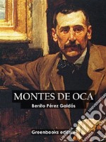 Montes de oca . E-book. Formato EPUB