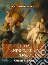 Fortunas de Andrómeda y Perseo . E-book. Formato EPUB ebook