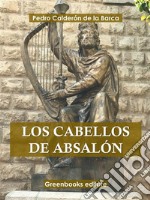 Los cabellos de Absalon . E-book. Formato EPUB ebook