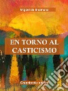 En torno al casticismo . E-book. Formato EPUB ebook