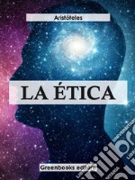 La ética . E-book. Formato EPUB ebook