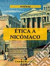 Ética a Nicómaco . E-book. Formato EPUB ebook