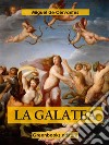 La Galatea . E-book. Formato EPUB ebook