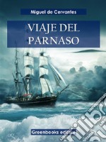 Viaje del Parnaso . E-book. Formato EPUB ebook