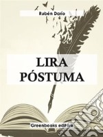 Lira póstuma . E-book. Formato EPUB ebook