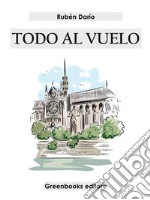 Todo al vuelo . E-book. Formato EPUB ebook