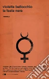 La festa nera. E-book. Formato EPUB ebook