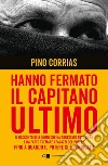 Fermate il capitano Ultimo!. E-book. Formato EPUB ebook di Pino Corrias
