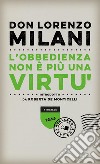 L'obbedienza non è più una virtù. E-book. Formato EPUB ebook