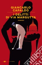 I delitti di via Margutta. E-book. Formato EPUB