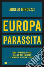 Europa parassita. E-book. Formato EPUB ebook