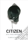 Citizen. E-book. Formato EPUB ebook di Claudia Rankine